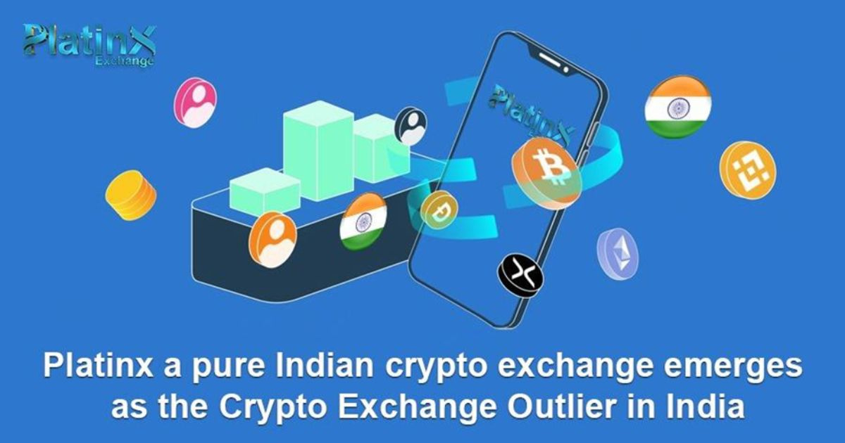 Platinx, a pure Indian crypto exchange emerges as the Crypto Exchange Outlier in India